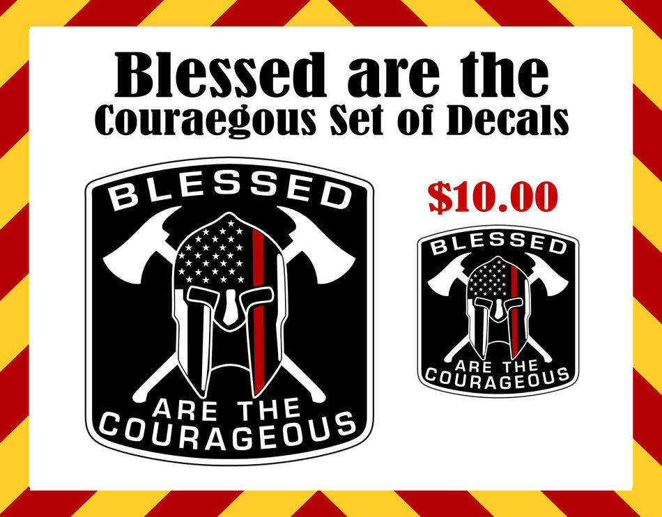Window Decals - Blessed are the Courageous Decals