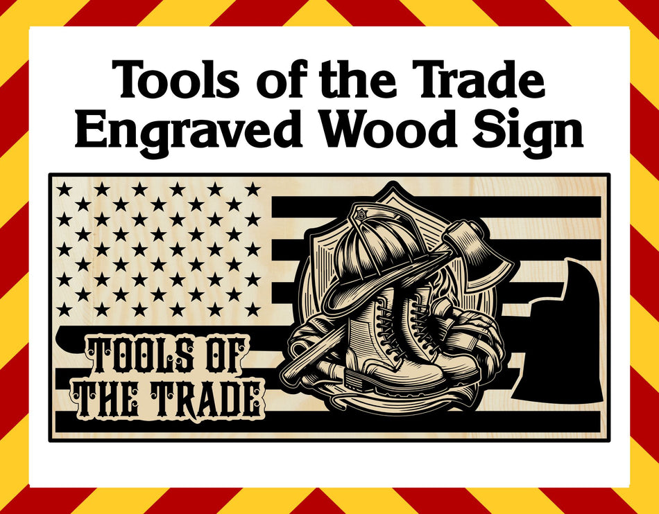 Wood Sign - Tools of the Trade Engraved Sign 23" x11"