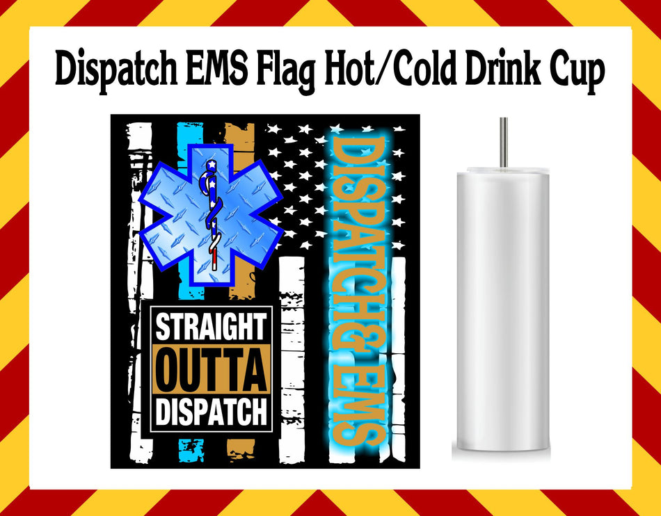 Stainless Steel Cup - Stainless Steel Cup - Dispatcher EMS Design Hot/Cold Cup
