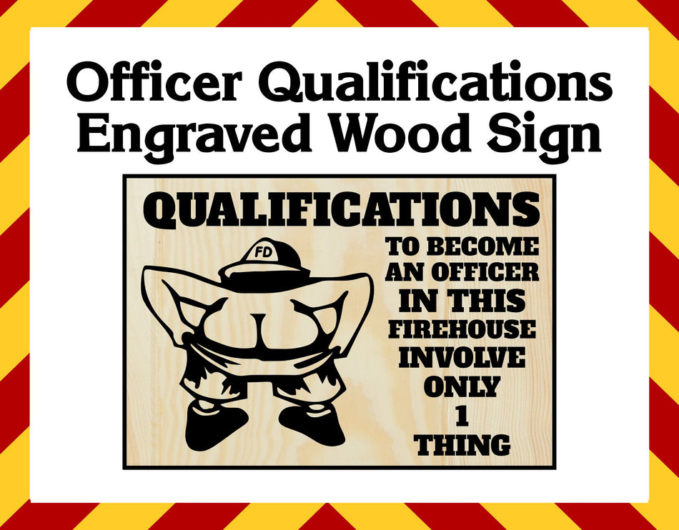 Wood Sign - Officer Qualifications Engraved Sign 11" x 7.5"