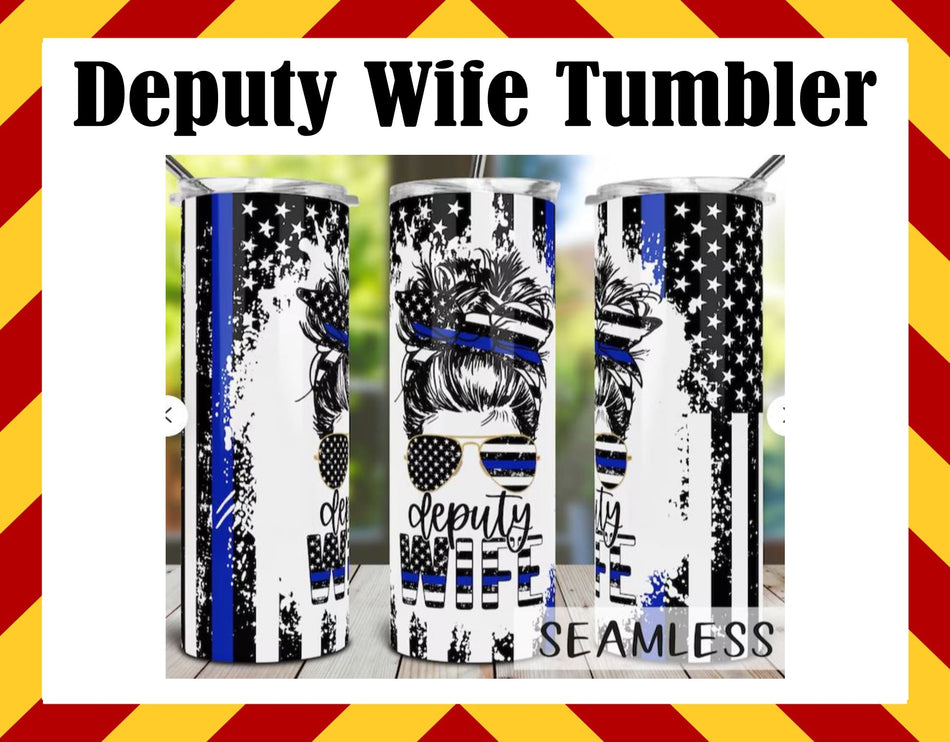 Stainless Steel Cup -  Police Deputy Wife Design Hot/Cold Cup