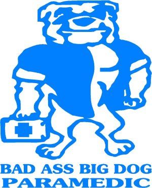 Bad Ass Big Dog Paramedic Decal - Powercall Sirens LLC
