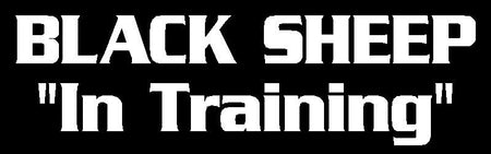 Black Sheep "In Training" Expression Sticker - Powercall Sirens LLC