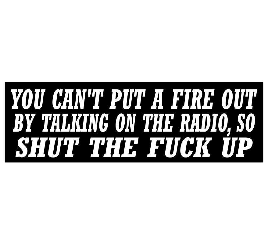 Talk on the Radio, shut the F up expression label