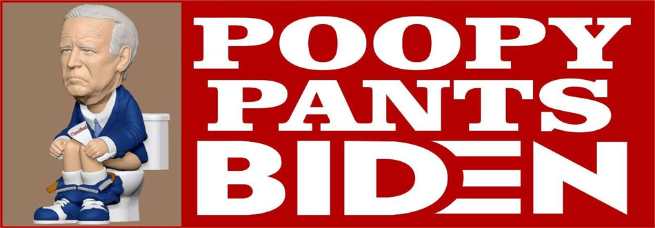 Poopy Pants Joe Biden ON TOILET Bumper Sticker or Magnet Trump 2024