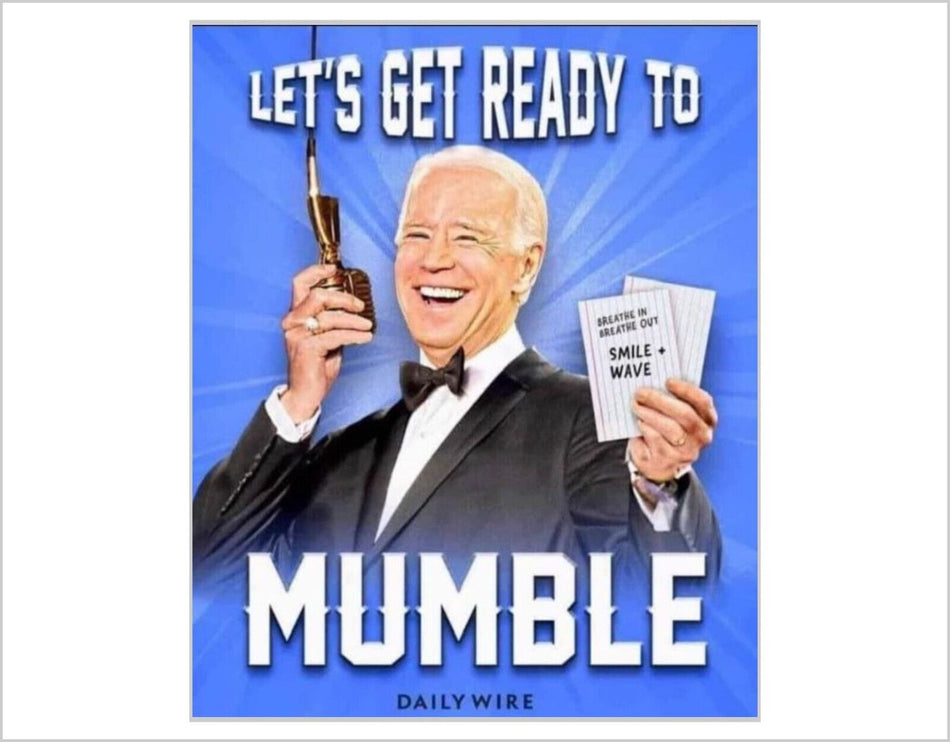 Joe Biden "Let's get ready to MUMBLE" Decal or Magnet TRUMP 2024 MAGA Trump