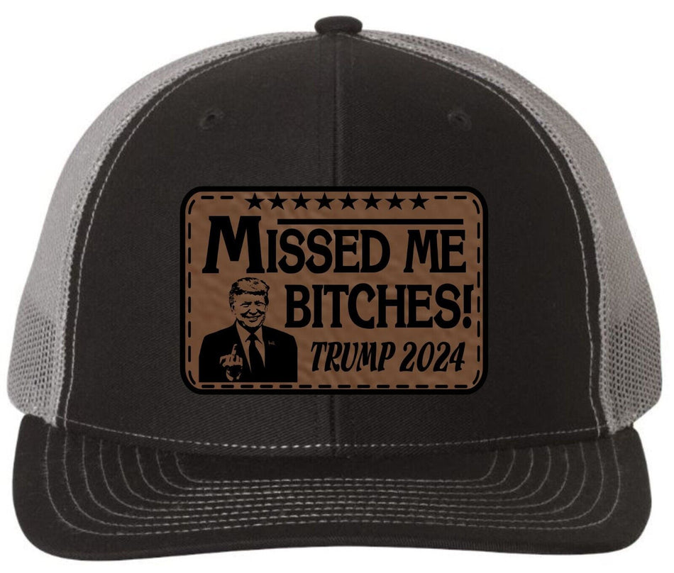 Trump Bulletproof Missed me Bitch*es Black/Charcoal Leather Badge Hat MAGA Trump