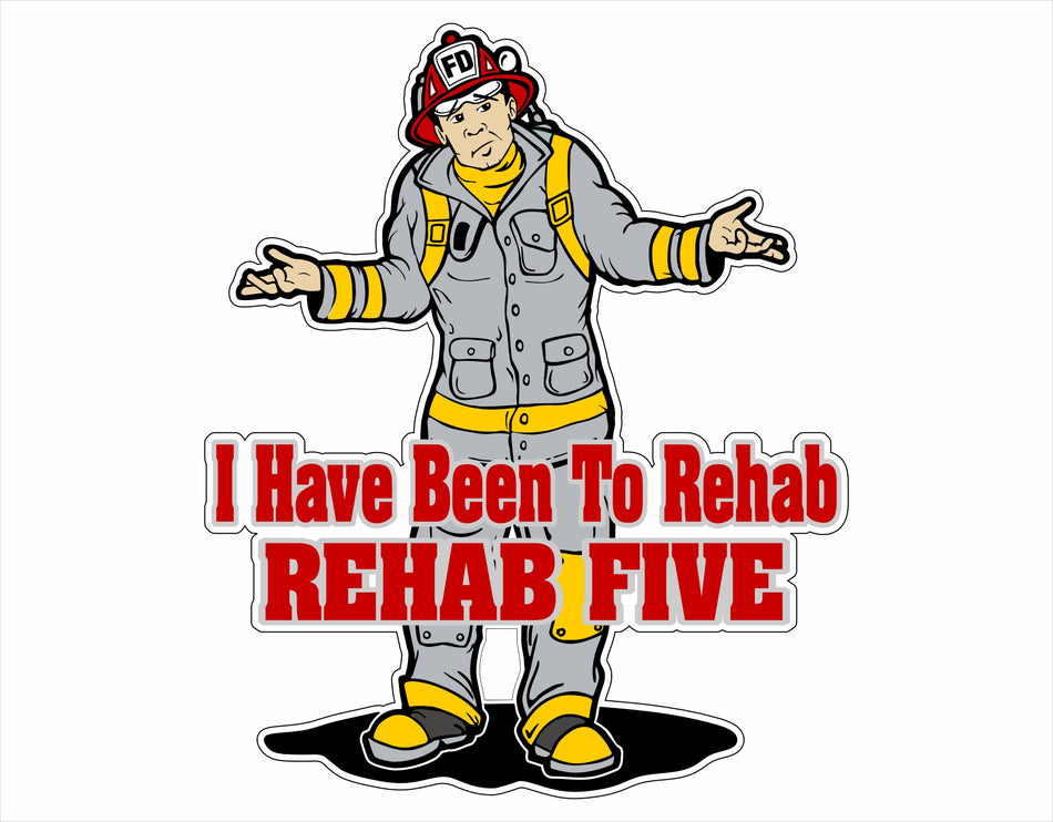 Rehab Five I have been to Rehab Customer Decal