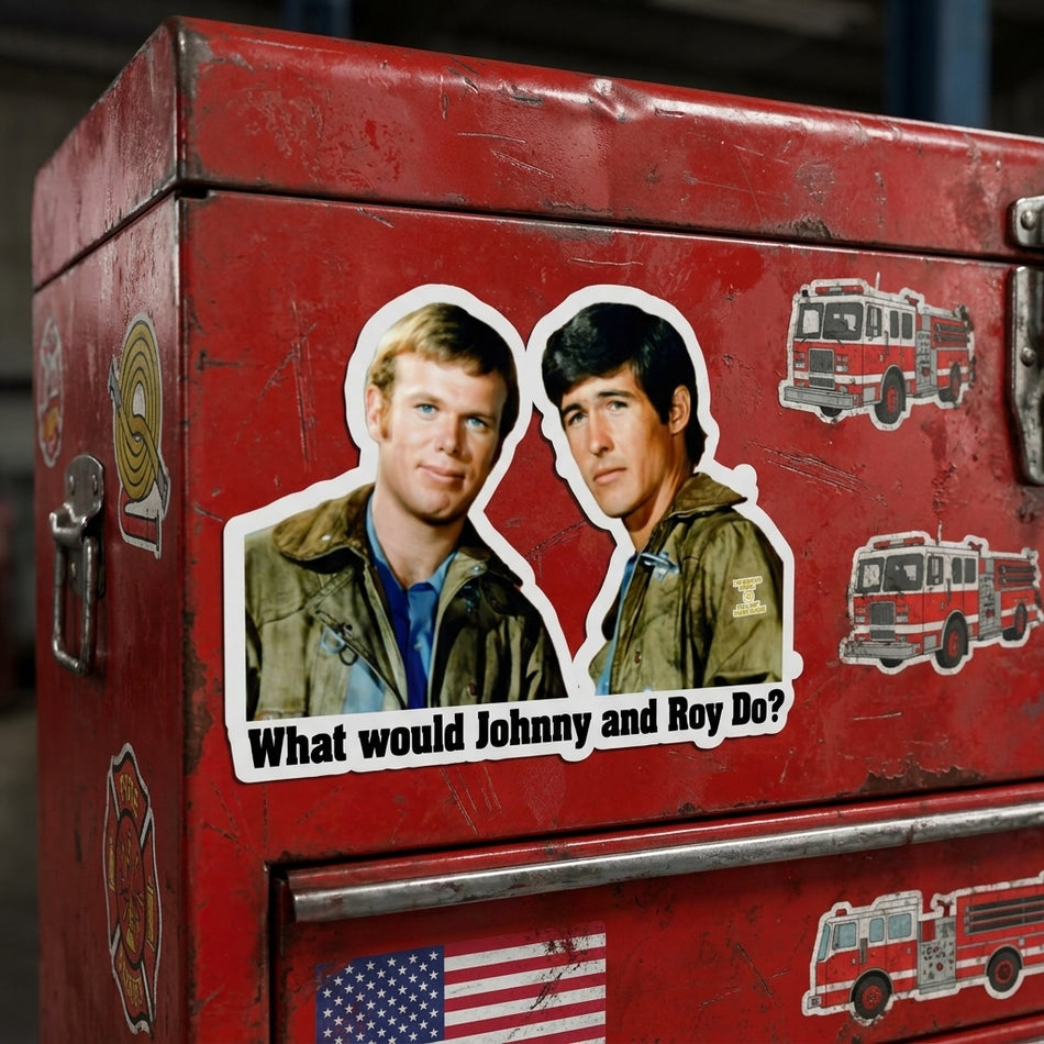 Squad 51 What would Johnny and Roy Do Magnet