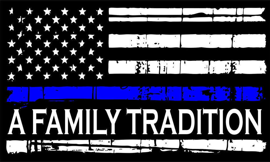 Thin Blue Line "A Family Tradition" Flag Style Window or Helmet Sticker - Police Law Enforcement (Copy)