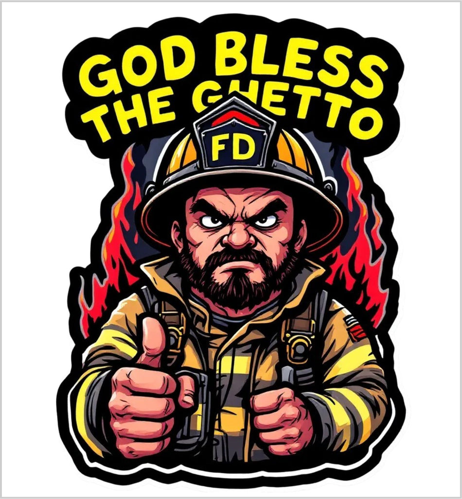 Firefighter Decal Sticker God Bless the Ghetto Version 1 AI Generated Decal