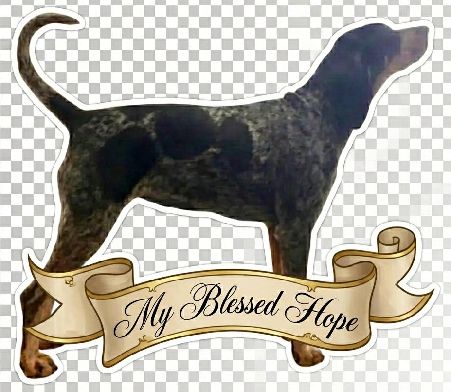 My Blessed Hope Dog Window or Helmet Decal