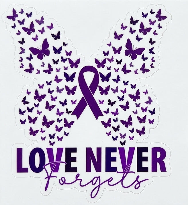 Love Never Forgets Window/Helmet Decal or MAGNET