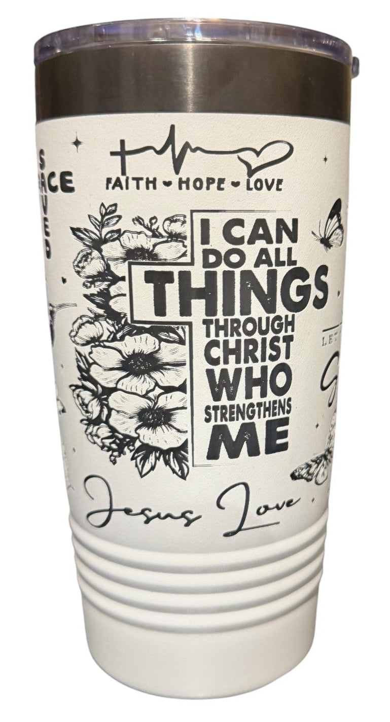 I can do all things 20oz White Ghost Drink Tumbler