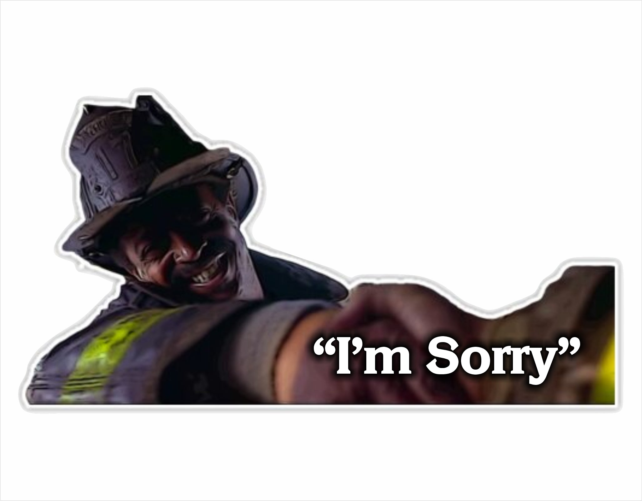 I'm Sorry Backdraft Window/Helmet Decal – Powercall Sirens LLC