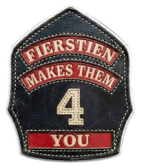 Patch with text 'FIERSTIEN MAKES THEM 4 YOU' on a dark background