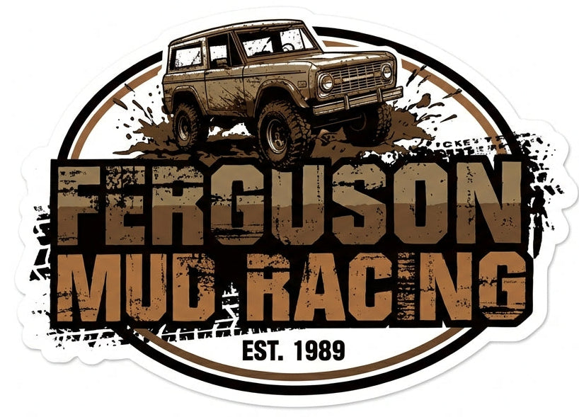 Ferguson Mud Racing Window or Helmet Decal Powercall