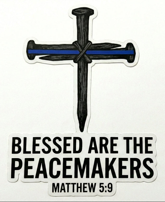 Blessed are the Peacemakers Blue Line Cross Customer Window/Helmet Decal or MAGNET Tiktok