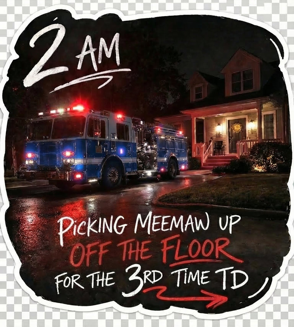 Picking up Meemaw Window/Helmet Decal or MAGNET TT