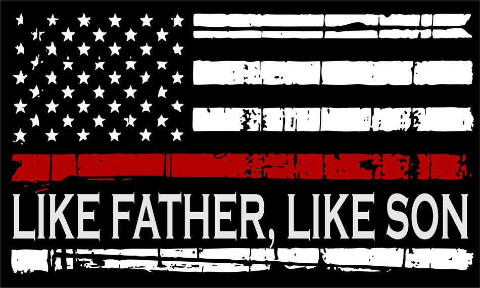 Firefighter Decal "Like Father Like Son" Distressed Flag Window or Helmet Sticker - Fire Department Decal