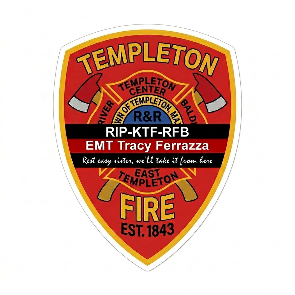 Templeton Fire EMT Tracy Ferraza Memorial Window/Helmet Decal or MAGNET