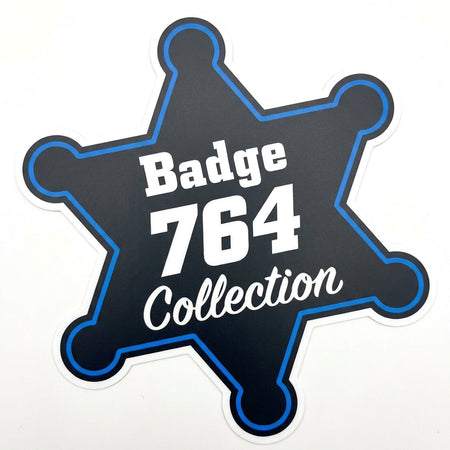 Badge 764 Collection Customer Decal or Magnet economy non-reflective decal