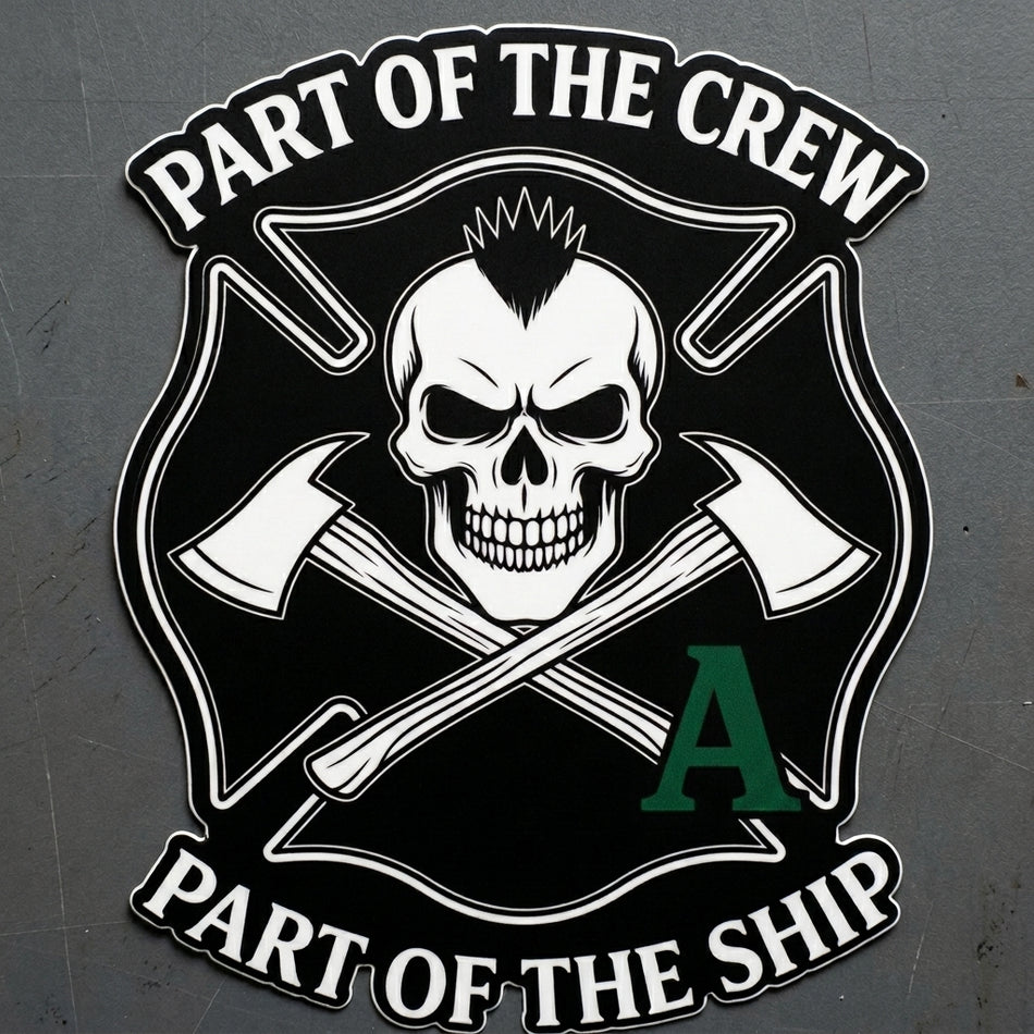 Part of the Crew Part of the Ship Window/Helmet Decal or MAGNET