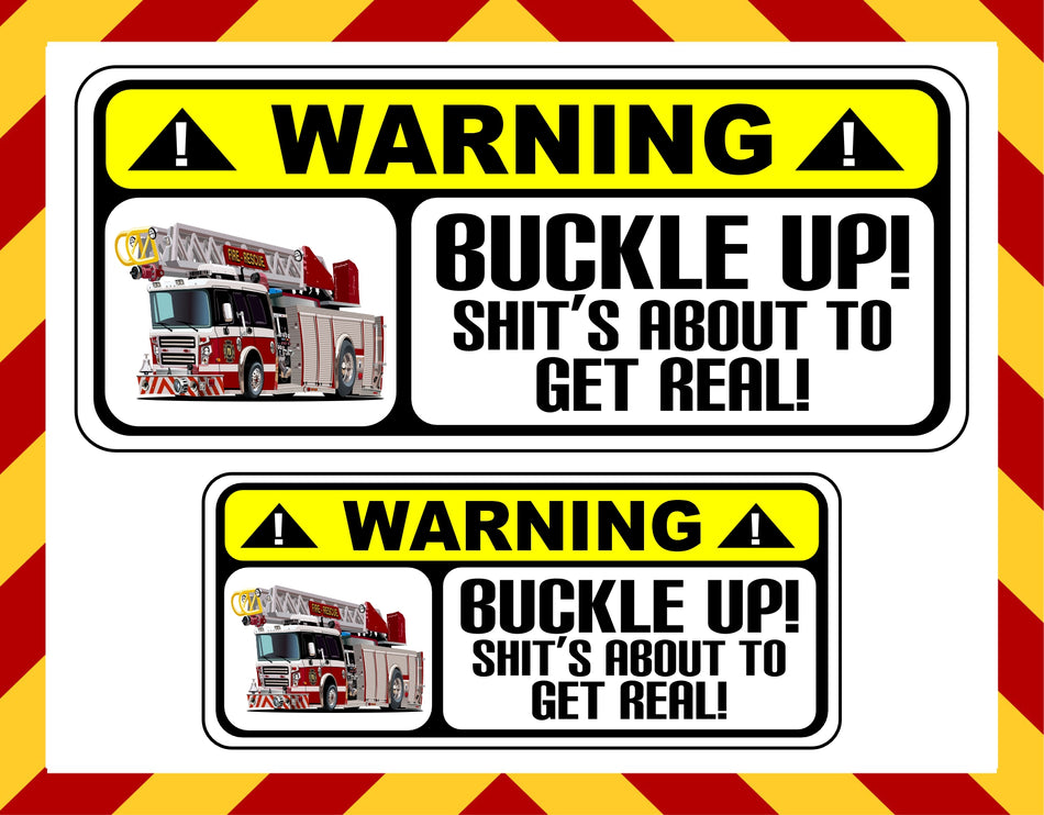 Shit's about to get real warning sticker 2 Pack