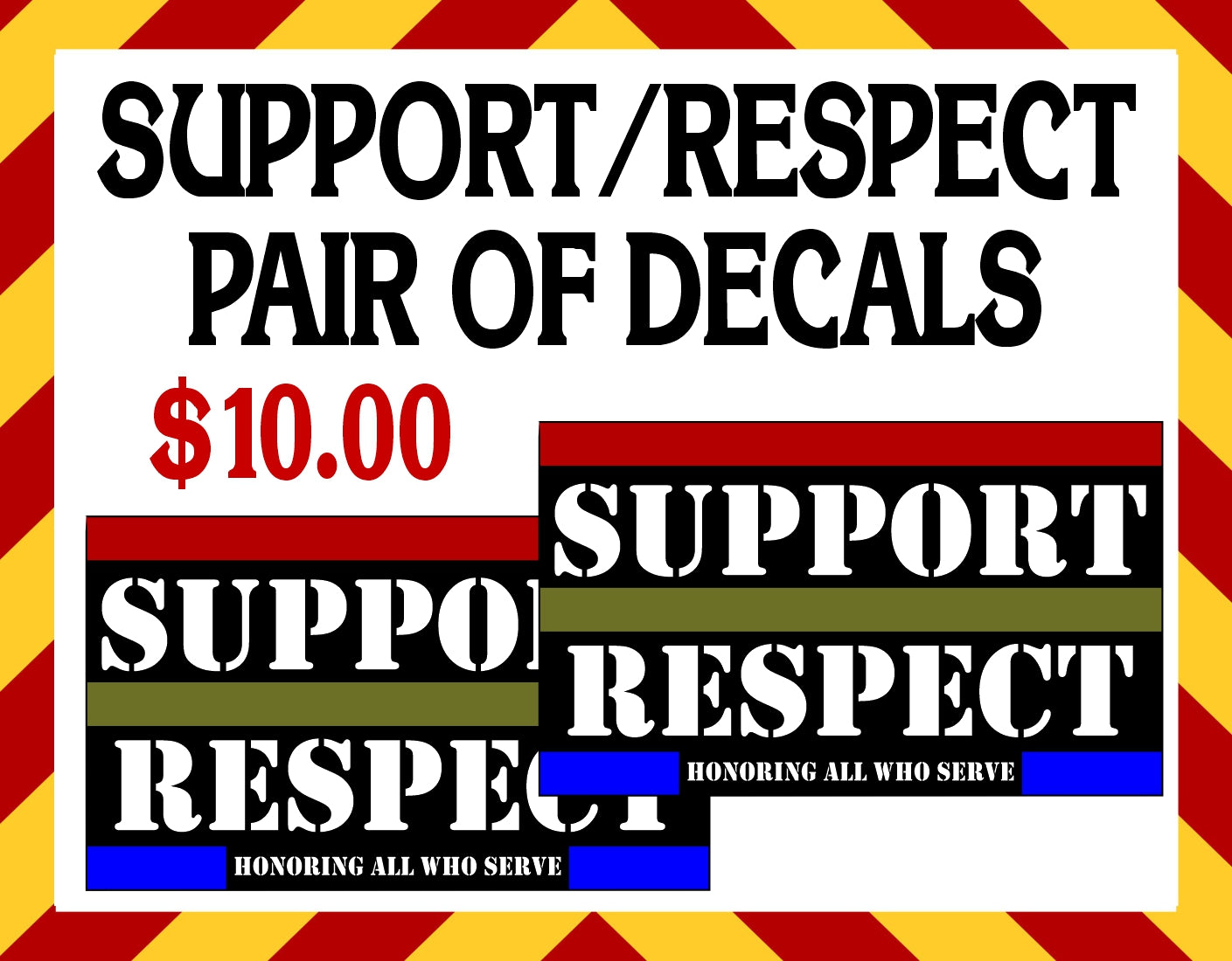 Window Stickers - Pair of SUPPORT/RESPECT 5