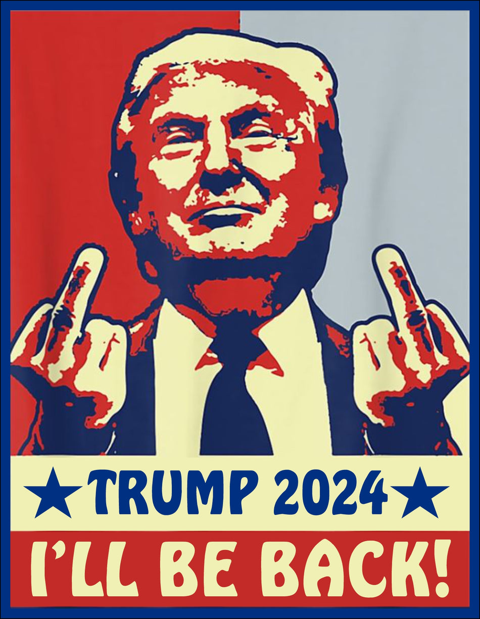 Trump 2024 I'll Be Back President Sticker 6" x 5" Sticker