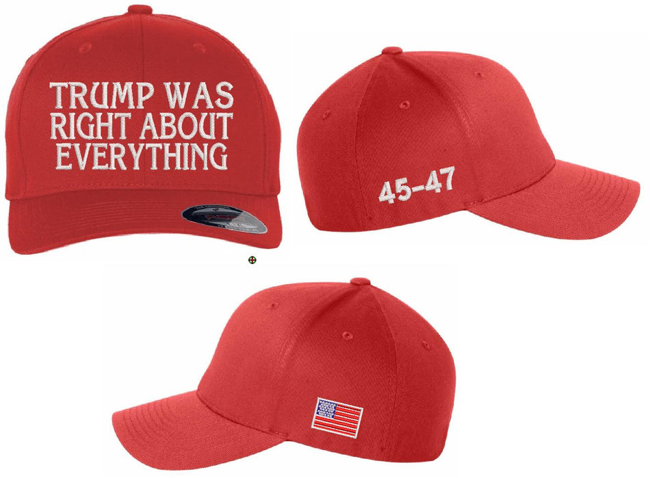Trump Was Right about Everything 45-47 MAGA Hats with USA Flag Flex Fit Hat
