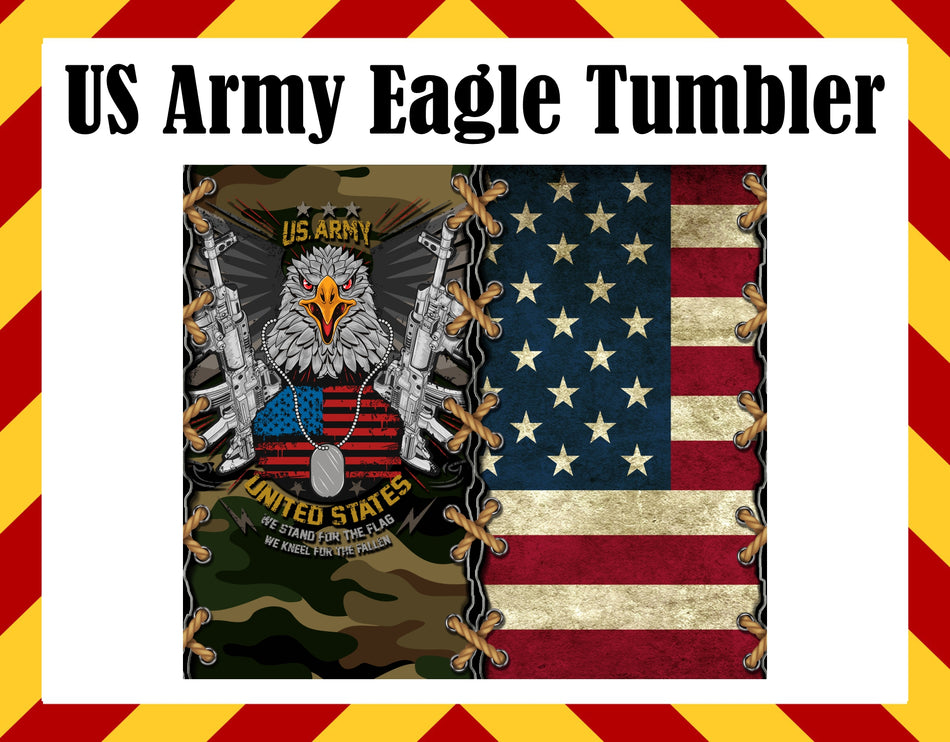 US Army Eagle Sublimated Tumbler