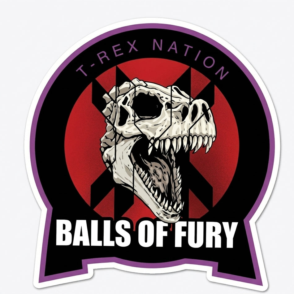 Balls of Fury TRex Window/Helmet Decal or MAGNET (sqd.1)
