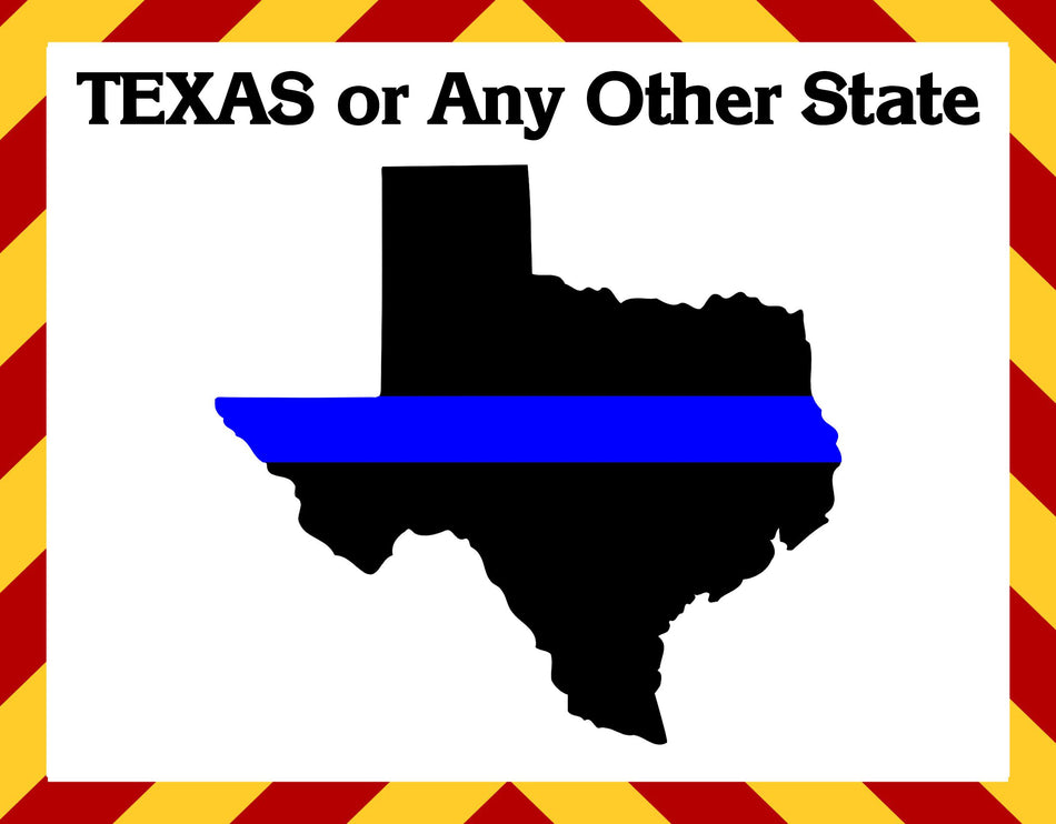 Window Sticker - Texas or other State Thin Blue Line Decal