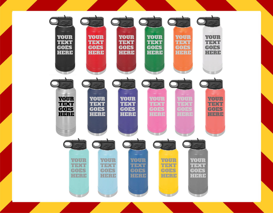 YOUR CUSTOM TEXT Engraved 32oz. Water Bottle