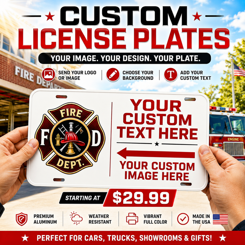 Custom Full Size 6" x 12" License Plate – Add Your Own Image, Logo & Personalized Text