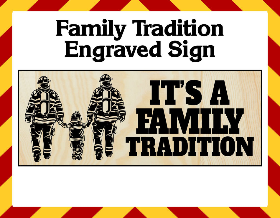 Wood Sign - Family Tradition Wood Sign - 15" x 6"