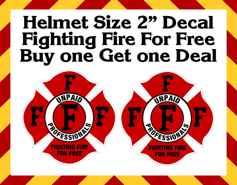 Buy on Get One Fighting Fire For Free 619 Decal Deal