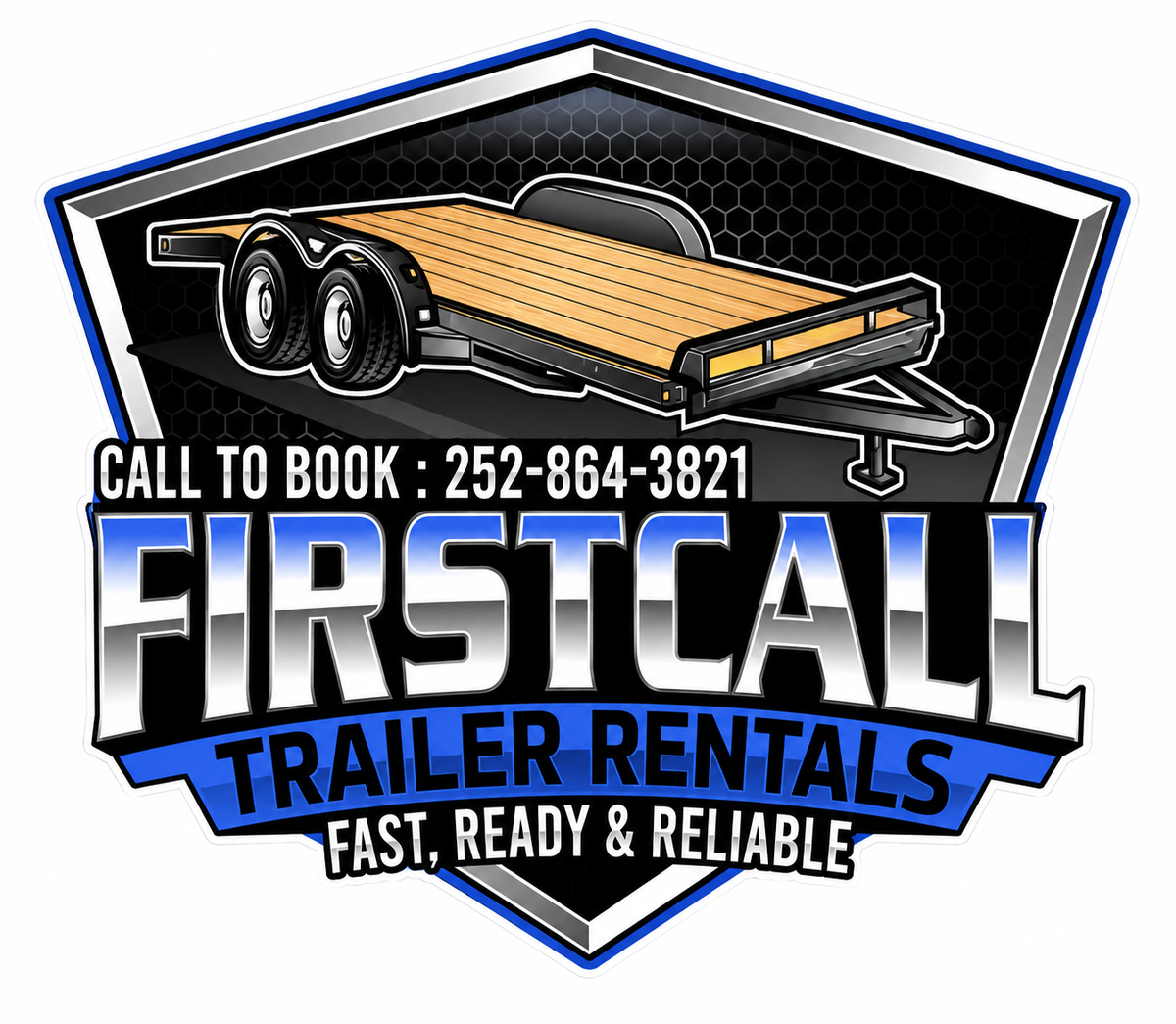 First Call Trailer Rentals Customer Window or Helmet Decal economy non-reflective decal