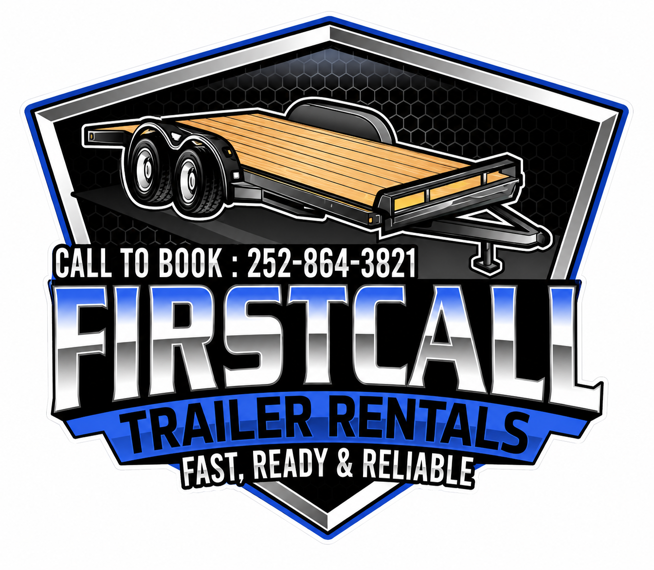 First Call Trailer Rentals Customer Window or Helmet Decal economy non-reflective decal