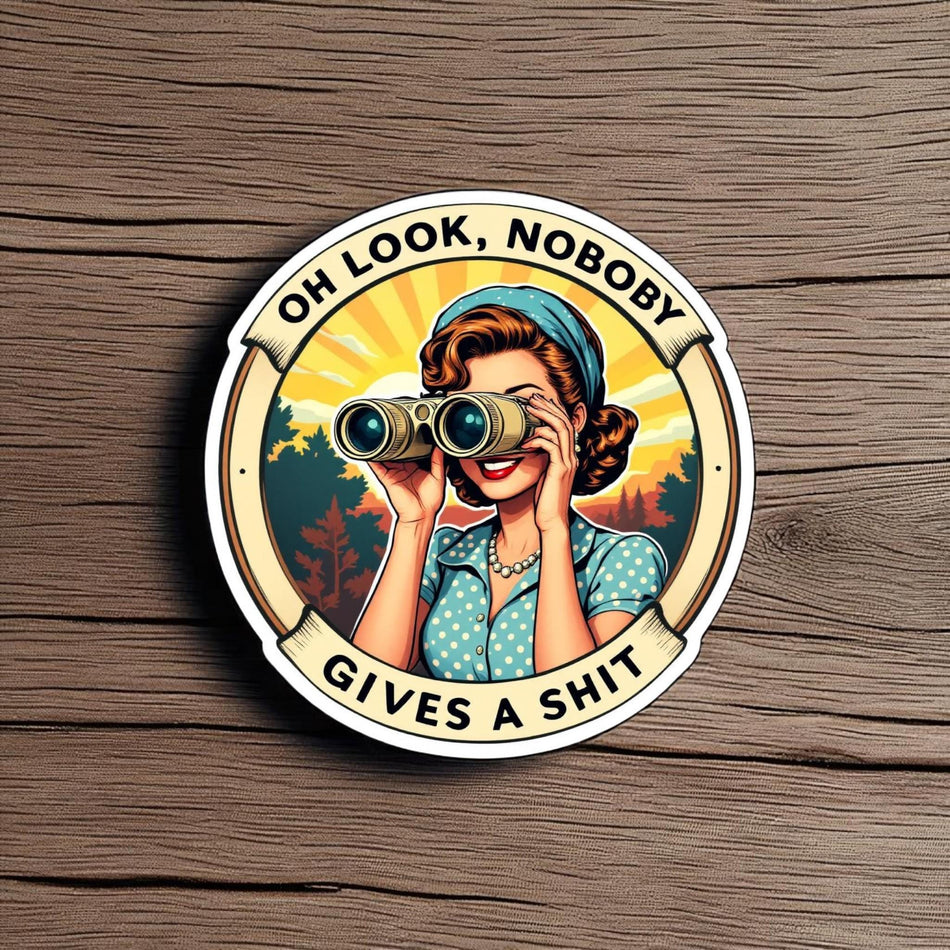 Nobody Gives a Shit, Retro, Funny Stickers, Sarcasm Stickers, Sarcastic Stickers, Funny Laptop Sticker, Funny Decals, Water Bottle Stickers