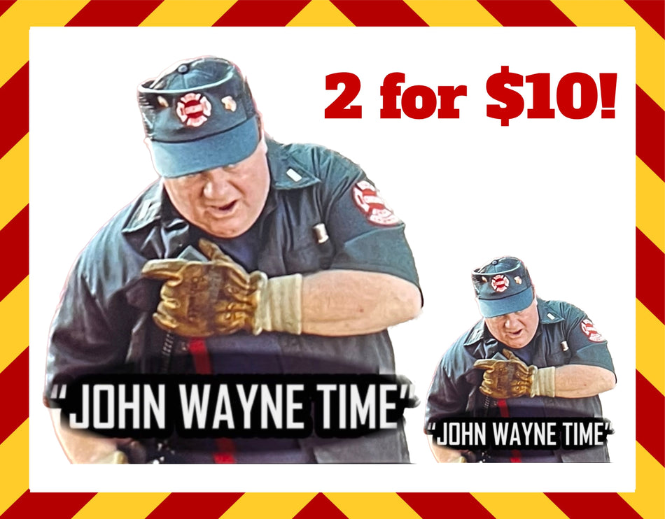 John Wayne Time Set of Firefighter Decals