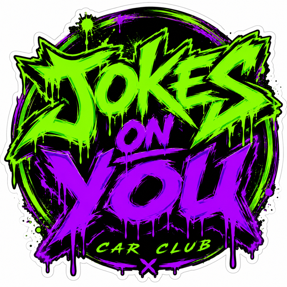 Jokes on You Car Club Customer Decal – Economy Bulk Decals sqd.1