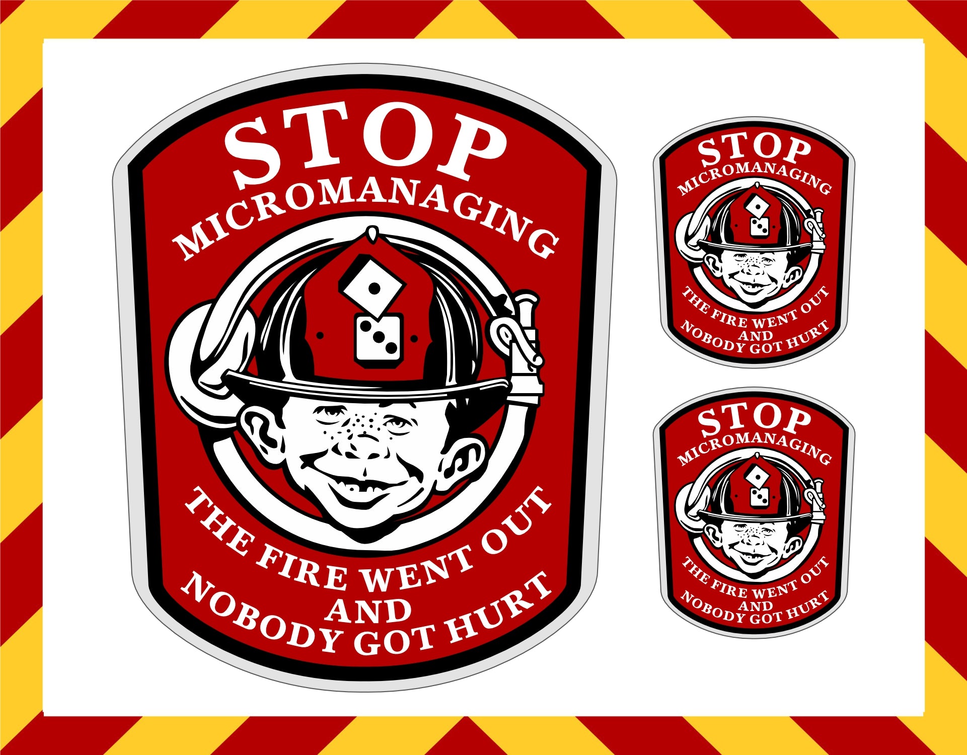 Stop Micromanaging Fire Set of 3 Firefighter Decals – Powercall Sirens LLC
