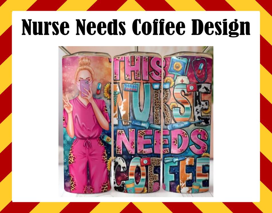 Stainless Steel Cup - Nurse Needs Coffee Design