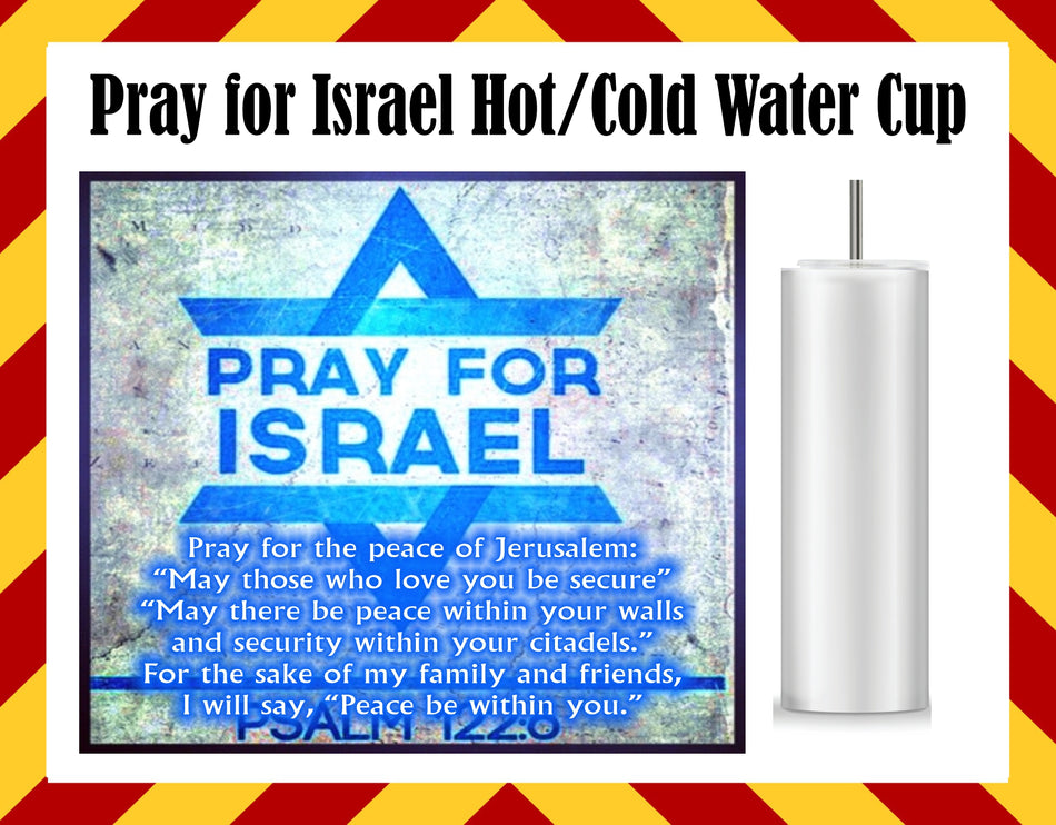 Stainless Steel Cup - Pray for Israel Design Hot/Cold Cup