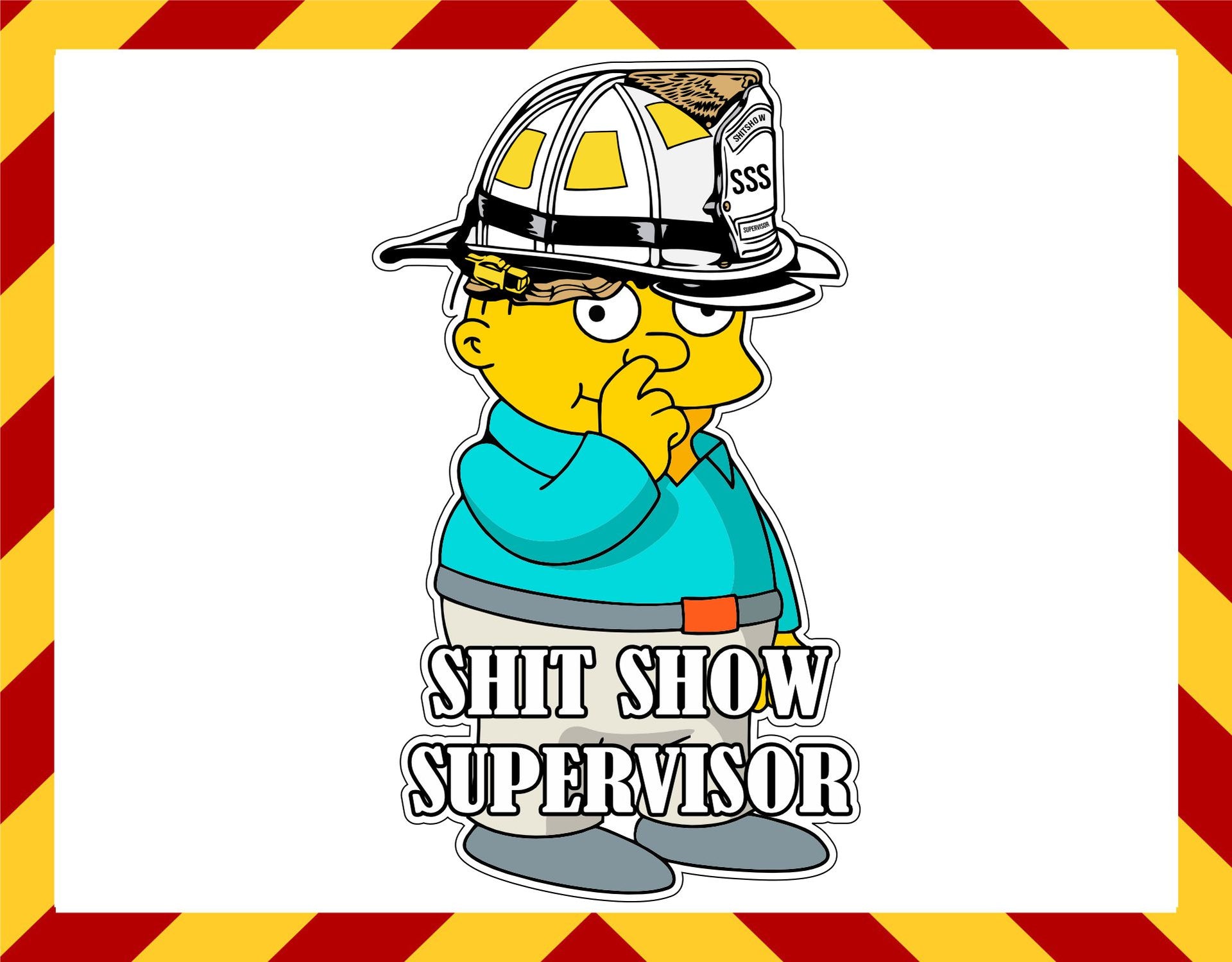 Shit Show Supervisor Customer Decal – Powercall Sirens LLC, image size:1920x1499
