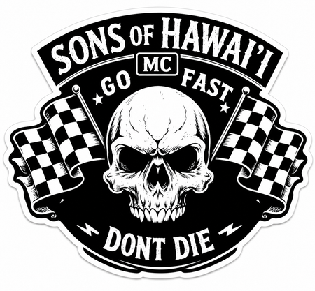 Sons of Hawaii don't die Customer Window or Helmet Decal economy non-reflective decal