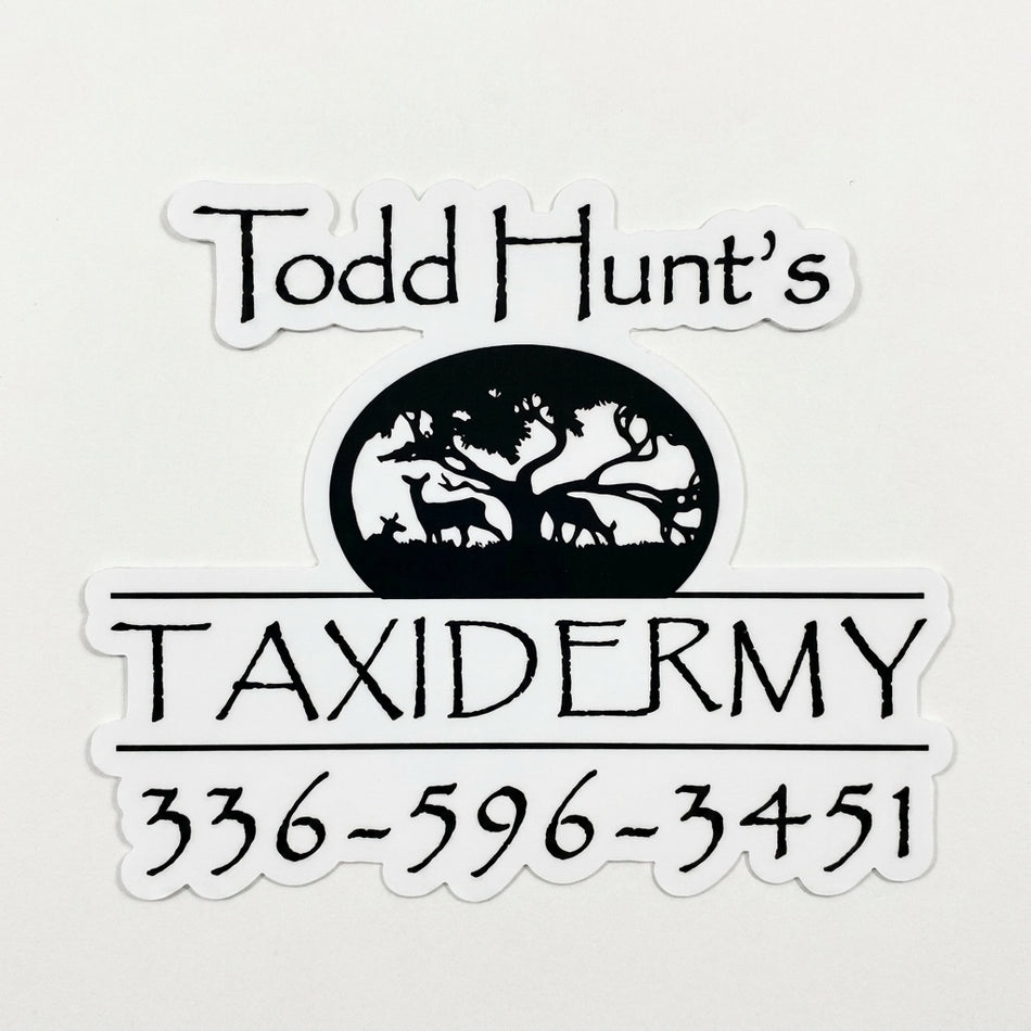 Todd Hunts Taxidermyh Window/Helmet Decal or MAGNET