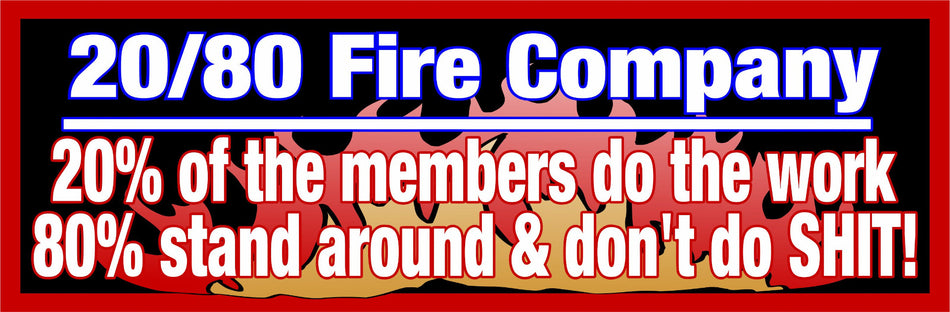 20/80 Fire Company Expression Decal
